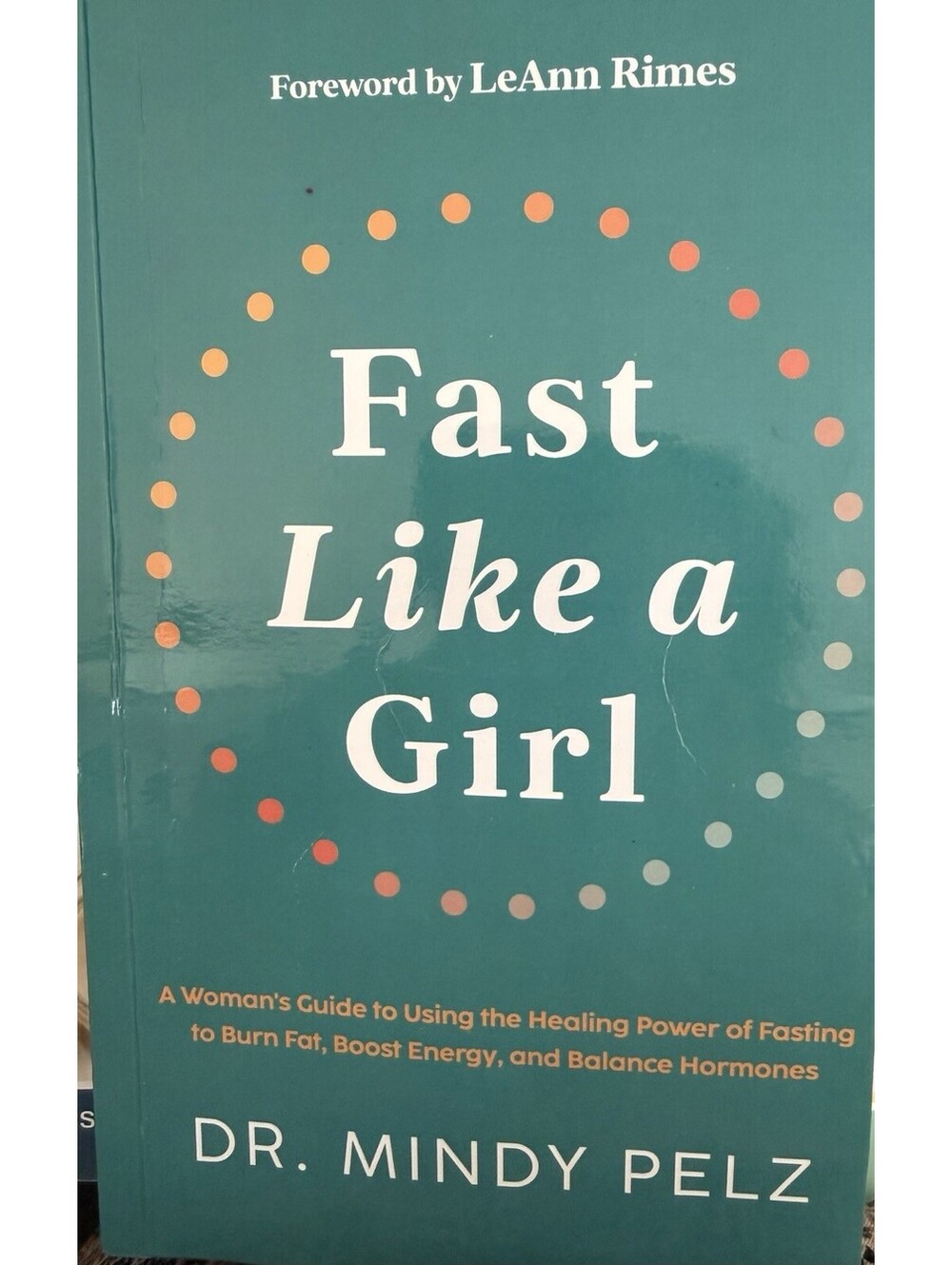 Mindy Pelz Fast Like a Girl Fasting Guide Hardcover Hay House